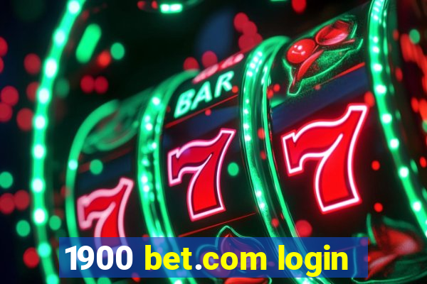 1900 bet.com login